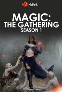 Magic: The Gathering Season 1 (2023)